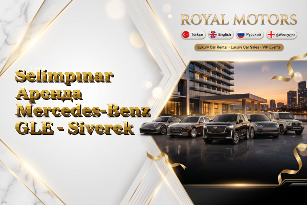 Selimpınar Аренда Mercedes-Benz GLE - Siverek