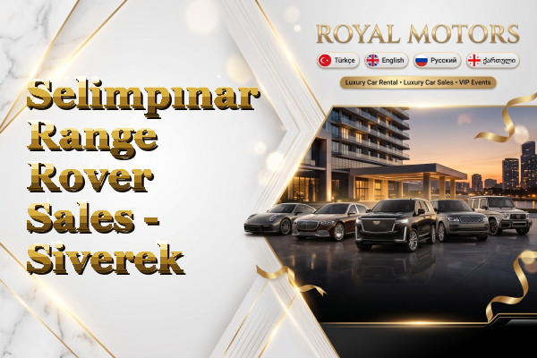 Selimpınar Range Rover Sales - Siverek