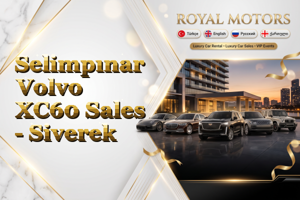 Selimpınar Volvo XC60 Sales - Siverek