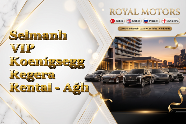 Selmanlı VIP Koenigsegg Regera Rental - Ağlı