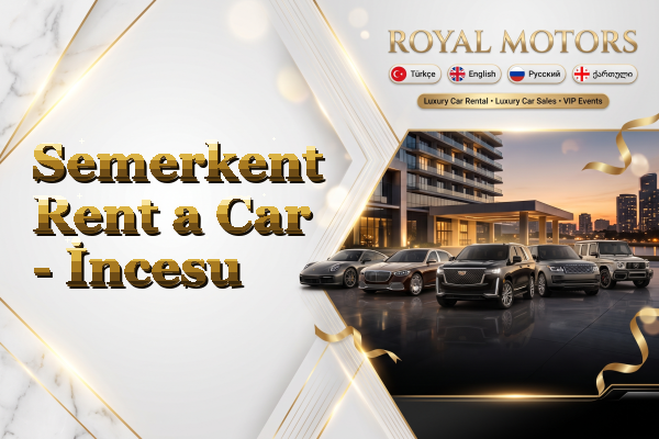 Semerkent Rent a Car - İncesu