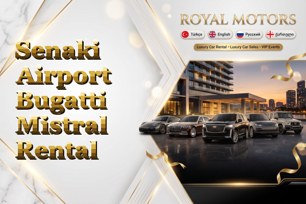 Senaki Airport Bugatti Mistral Rental