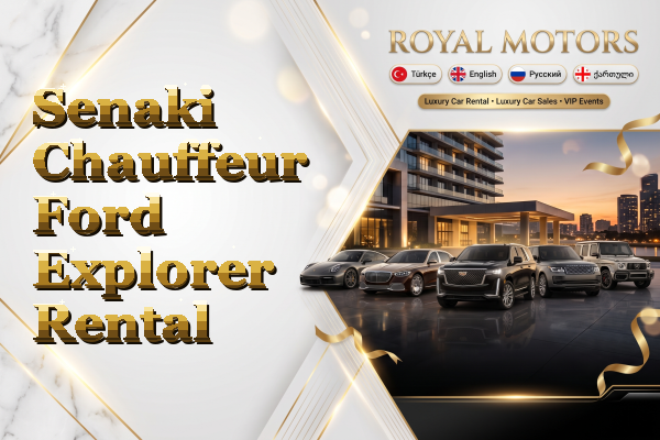 Senaki Chauffeur Ford Explorer Rental