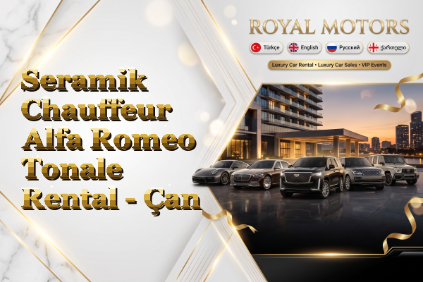Seramik Chauffeur Alfa Romeo Tonale Rental - Çan