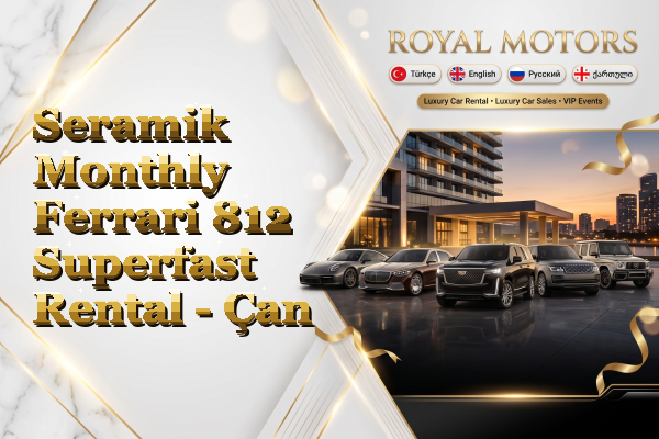 Seramik Monthly Ferrari 812 Superfast Rental - Çan