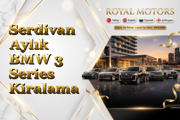 Serdivan Aylık BMW 3 Series Kiralama