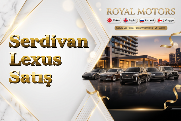 Serdivan Lexus Satış