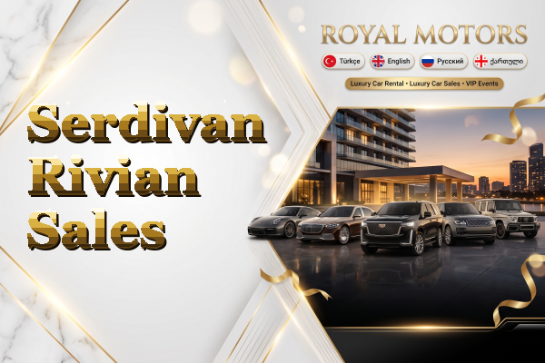 Serdivan Rivian Sales