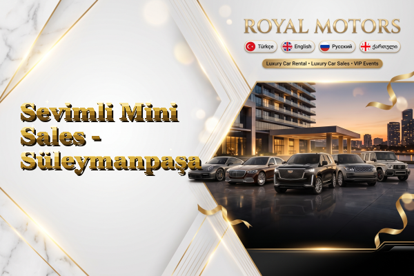 Sevimli Mini Sales - Süleymanpaşa