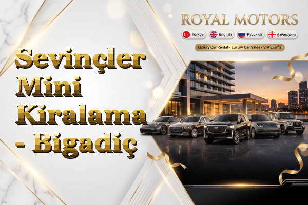 Sevinçler Mini Kiralama - Bigadiç
