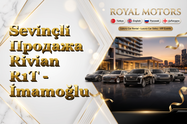 Sevinçli Продажа Rivian R1T - İmamoğlu