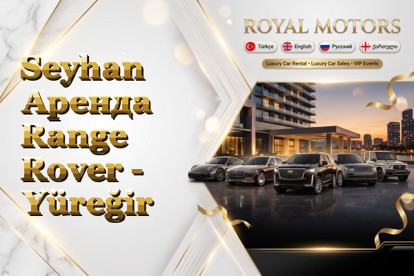 Seyhan Аренда Range Rover - Yüreğir