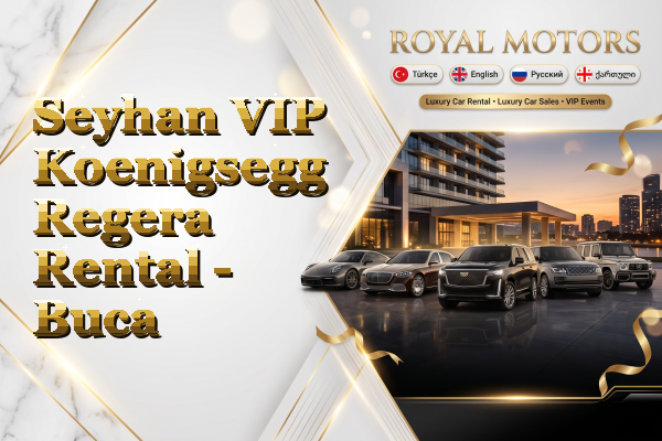 Seyhan VIP Koenigsegg Regera Rental - Buca
