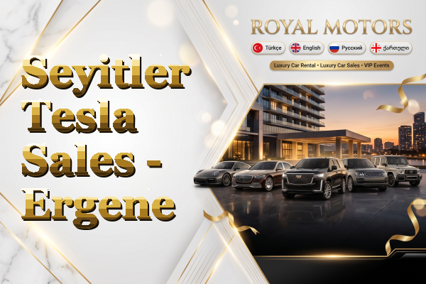 Seyitler Tesla Sales - Ergene