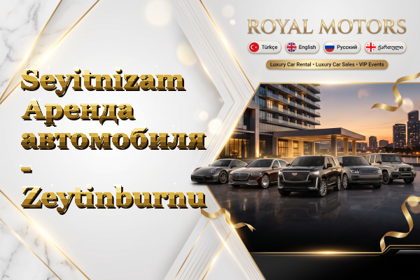 Seyitnizam Аренда автомобиля - Zeytinburnu