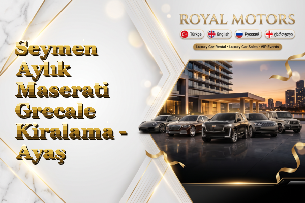 Seymen Aylık Maserati Grecale Kiralama - Ayaş