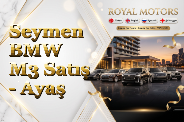 Seymen BMW M3 Satış - Ayaş