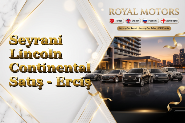 Seyrani Lincoln Continental Satış - Erciş