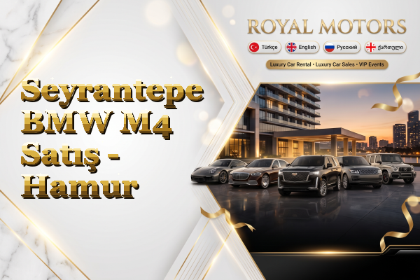 Seyrantepe BMW M4 Satış - Hamur