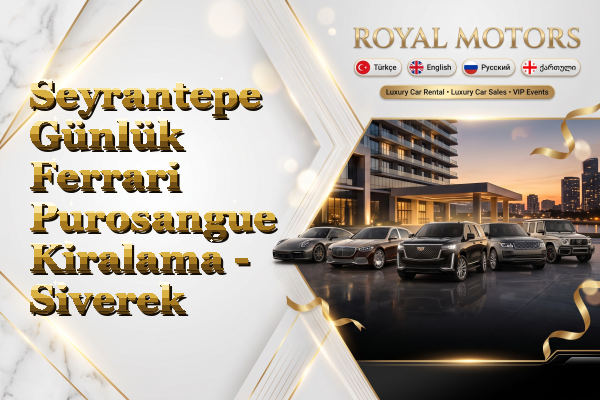 Seyrantepe Günlük Ferrari Purosangue Kiralama - Siverek