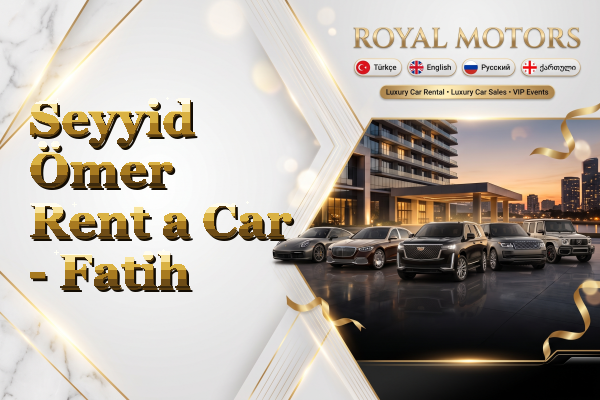Seyyid Ömer Rent a Car - Fatih