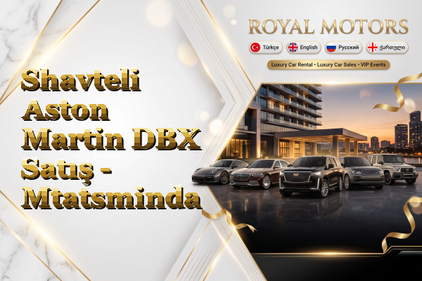 Shavteli Aston Martin DBX Satış - Mtatsminda