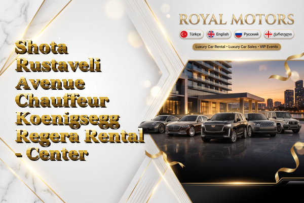 Shota Rustaveli Avenue Chauffeur Koenigsegg Regera Rental - Center