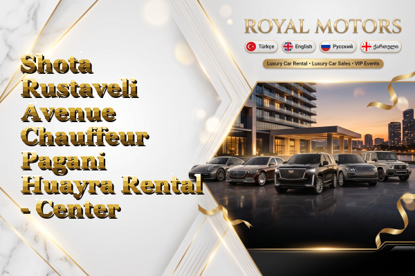 Shota Rustaveli Avenue Chauffeur Pagani Huayra Rental - Center