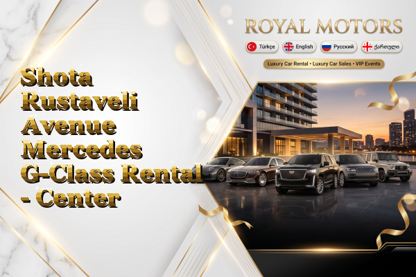 Shota Rustaveli Avenue Mercedes G-Class Rental - Center