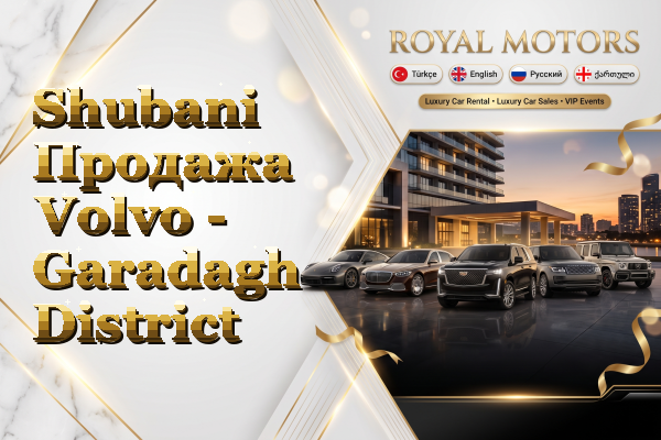 Shubani Продажа Volvo - Garadagh District