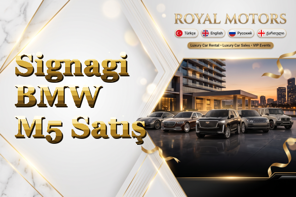 Signagi BMW M5 Satış