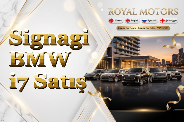 Signagi BMW i7 Satış