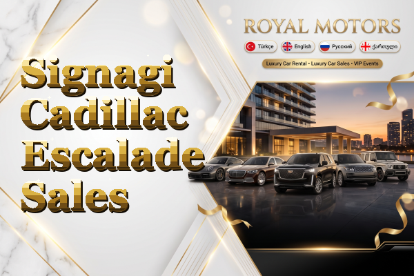 Signagi Cadillac Escalade Sales