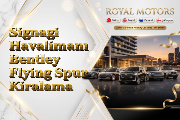 Signagi Havalimanı Bentley Flying Spur Kiralama