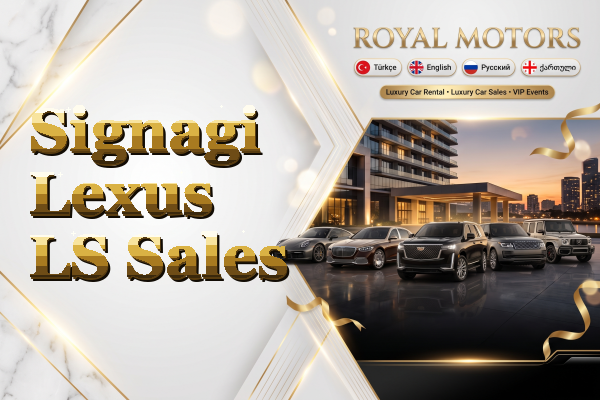 Signagi Lexus LS Sales