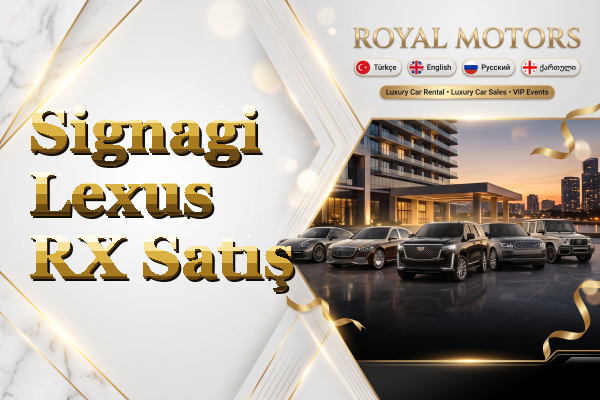 Signagi Lexus RX Satış