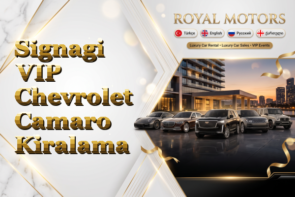 Signagi VIP Chevrolet Camaro Kiralama