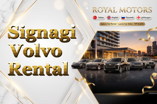 Signagi Volvo Rental