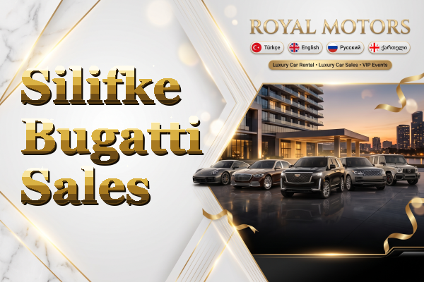 Silifke Bugatti Sales