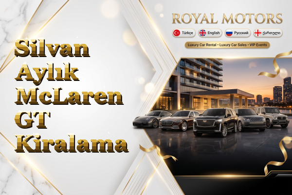 Silvan Aylık McLaren GT Kiralama