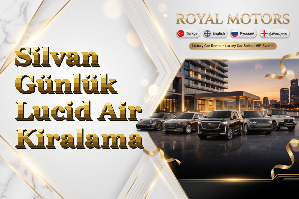 Silvan Günlük Lucid Air Kiralama