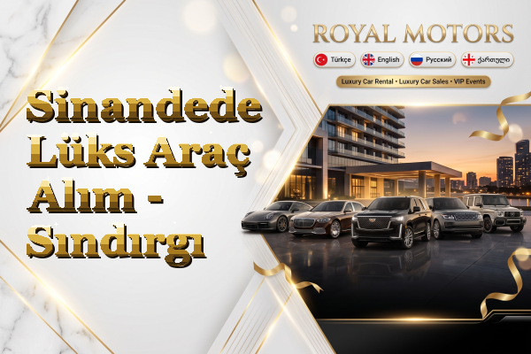 Sinandede Lüks Araç Alım - Sındırgı