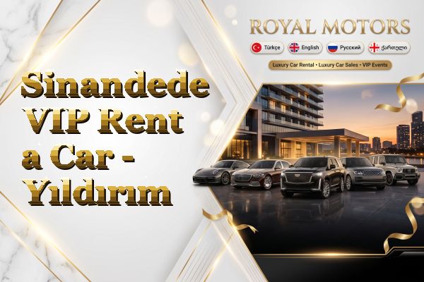 Sinandede VIP Rent a Car - Yıldırım