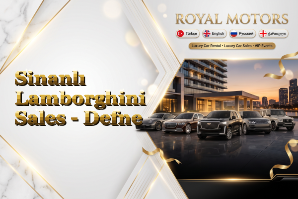 Sinanlı Lamborghini Sales - Defne
