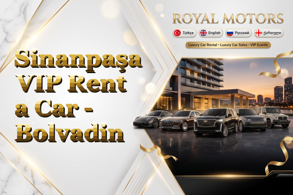 Sinanpaşa VIP Rent a Car - Bolvadin