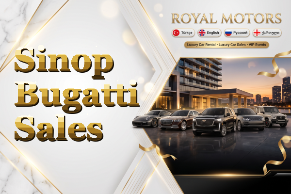 Sinop Bugatti Sales