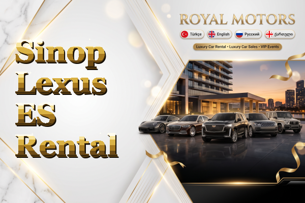 Sinop Lexus ES Rental