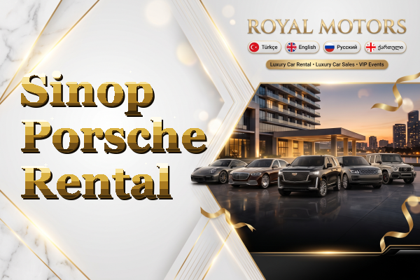 Sinop Porsche Rental