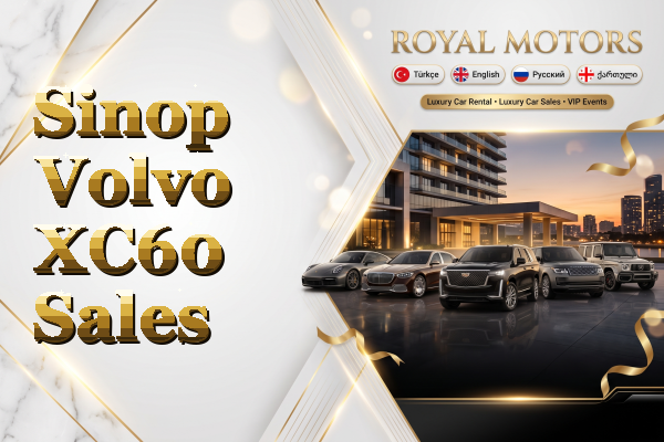 Sinop Volvo XC60 Sales