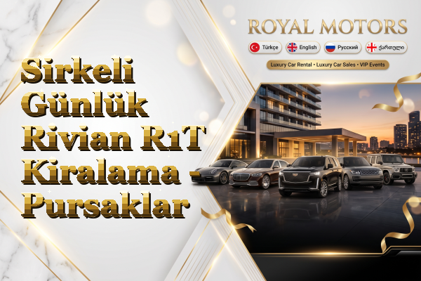 Sirkeli Günlük Rivian R1T Kiralama - Pursaklar